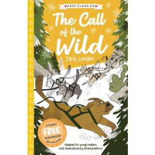 The American Classics Children's Collection : The Call of the Wild (Easy Classics)
