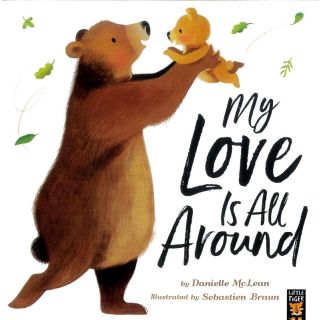 My First Animal Bedtime Picture Stories :my love is all around