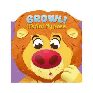 Growl! It's Not My Nose