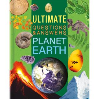 Ultimate Questions & Answers: Planet Earth