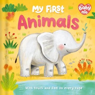 My First Animals ( Touch & Feel ) On Every Page