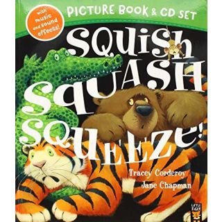 Squish Squash Squeeze tracey corderoy jane chapman