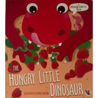 THE HUNGRY LITTLE DINOSAUR