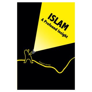 Islam : A Profound Insight