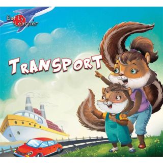 Early Learner: Transport