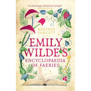 Emily Wilde's Encyclopaedia of Faeries