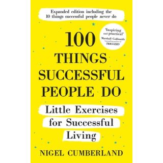 100 Things Successful People Do, Expanded Edition