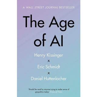 The Age of AI: "THE BOOK WE ALL NEED"