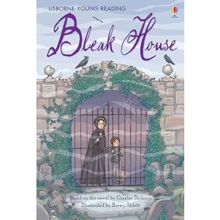 Usborne My Reading Library Classics : level 3 Bleak House