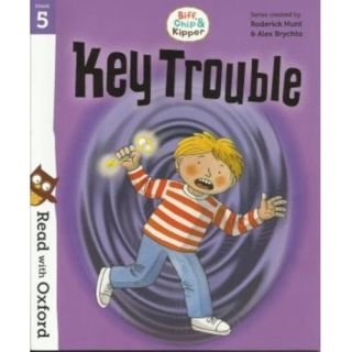 Key Trouble - Biff, Chip & Kipper- Stage 5